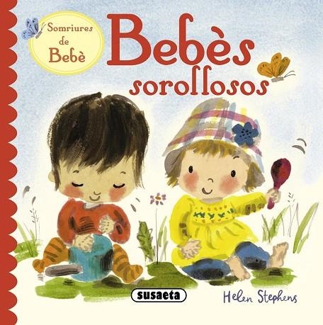 Bebès sorollosos | 9788467712360 | Stephens, Helen