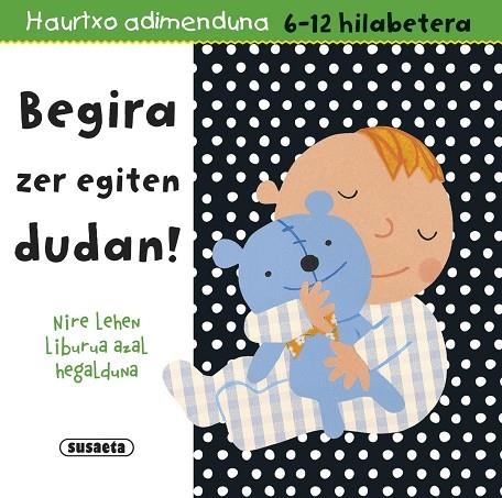 Begira zer egiten dudan! | 9788467744842 | Susaeta, Equipo
