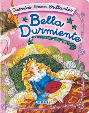 Bella durmiente, cuentos rosas brillantes | 9788430545704 | Guerra, Carmen