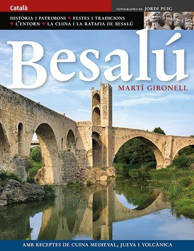 Besalú | 9788484784425 | Puig Castellano, Jordi;Gironell i Gamero, Martí