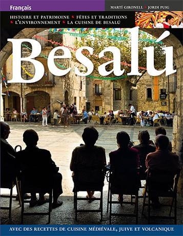 Besalú | 9788484784456 | Puig Castellano, Jordi;Gironell i Gamero, Martí