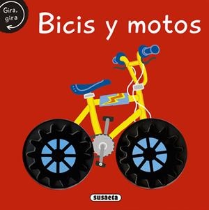 Bicis y motos, gira, gira | 9788467759297 | Susaeta, Equipo