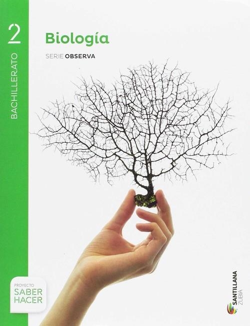BIOLOGÍA SERIE OBSERVA 2 BTO SABER HACER | 9788491088370 | Varios autores