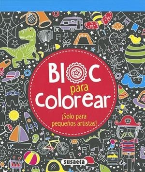 Bloc para colorear | 9788467756128 | Susaeta, Equipo