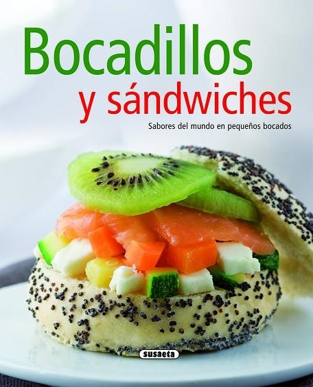 Bocadillos y sándwiches | 9788467705652 | Susaeta, Equipo