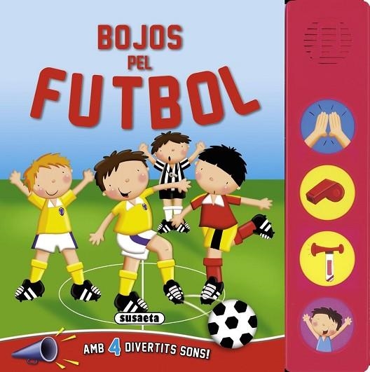 Bojos pel futbol | 9788467720969 | Susaeta, Equip