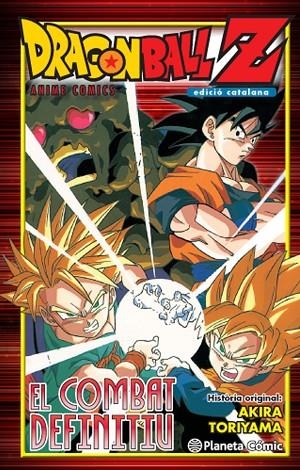 Bola de Drac Z El combat definitiu | 9788416476770 | AKIRA TORIYAMA