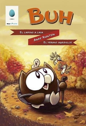 Buh. El camino a casa. El verano agridulce | 9788415357049 | Runton, Andy
