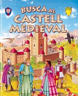 Busca al castell medieval | 9788430566143 | Susaeta, Equipo