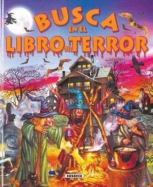 Busca en el libro del terror | 9788430568970 | Susaeta, Equipo