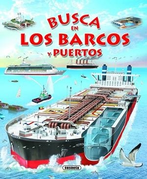 Busca en los barcos y puertos | 9788467710557 | Susaeta, Equipo