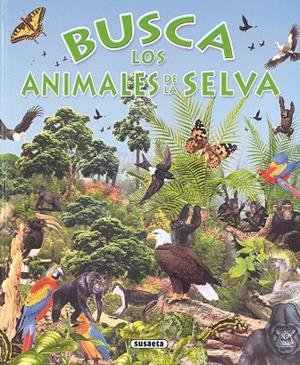 Busca los animales de la selva | 9788430531714 | Rovira, Pere