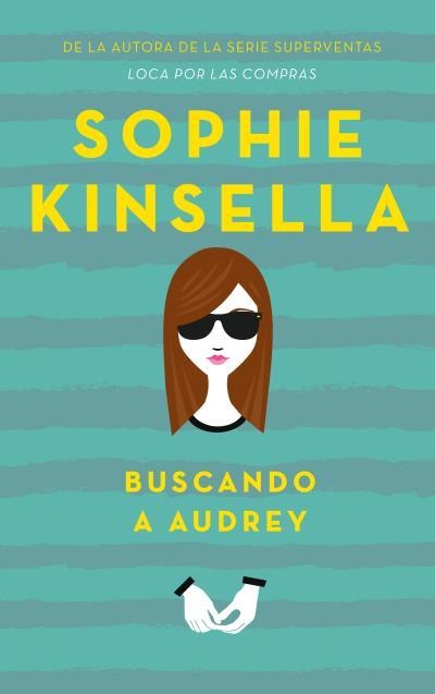 Buscando a Audrey | 9788496886513 | Kinsella, Sophie