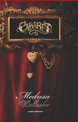 Cabaret | 9788467481976 | The Doll Maker, Medusa