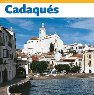 Cadaqués | 9788484781417 | Puig Castellano, Jordi;Masanés Casaponsa, Cristina