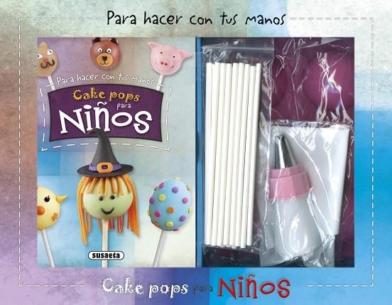 Cake pops para niños | 9788467747034 | Susaeta, Equipo