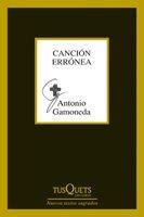Canción errónea | 9788483834374 | Gamoneda, Antonio