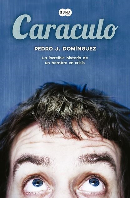 Caraculo | 9788483656754 | Pedro J. Domínguez