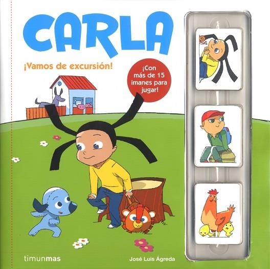 Carla. ¡Vamos de excursión! | 9788408095231 | Ágreda, José Luis