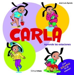 Carla. Aprende las estaciones | 9788408100508 | Ágreda, José Luis