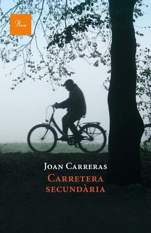 Carretera secundària | 9788475882918 | Carreras, Joan