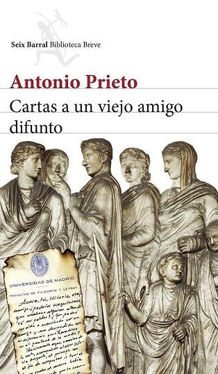 Cartas a un viejo amigo difunto | 9788432220807 | Prieto, Antonio