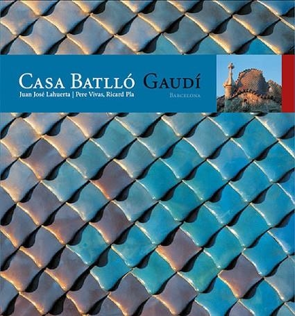 Casa Batlló | 9788484780250 | Pla Boada, Ricard;Vivas Ortiz, Pere;Lahuerta Alsina, Juan José