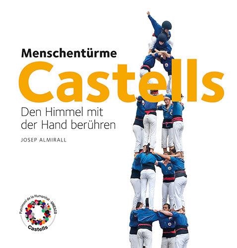 Castells. Menschentürme | 9788484784753 | Almirall Rill, Josep