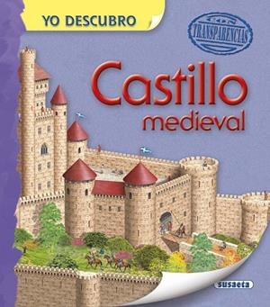 Castillo medieval | 9788467745689 | Susaeta, Equipo