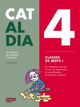 Cat al dia 4: Classes de mots I | 9788441230286