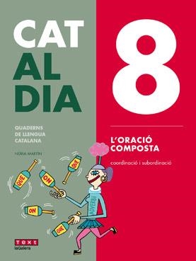 Cat al dia 8: L'oració composta | 9788441230323