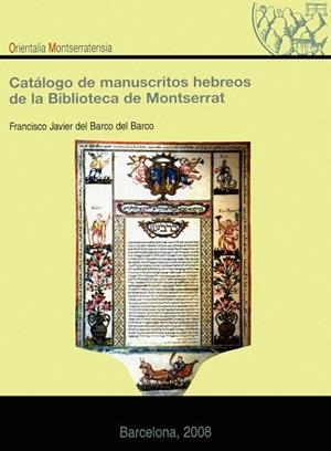 Catálogo de manuscritos hebreos de la Biblioteca de Montserrat | 9788484151739 | Del Barco del Barco, Francisco Javier