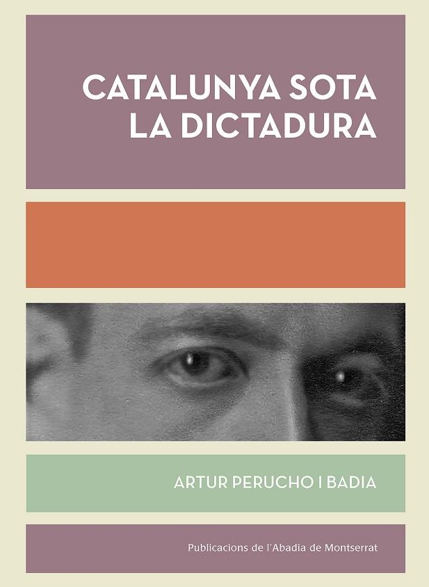 Catalunya sota la Dictadura | 9788498839494 | Perucho i Badia, Artur