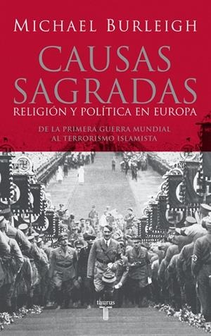 Causas sagradas | 9788430606214 | Michael Burleigh