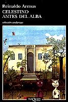 Celestino antes del alba | 9788483101216 | Arenas, Reinaldo