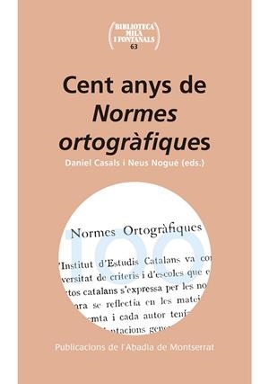 Cent anys de Normes ortogràfiques | 9788498838404 | , Varios autores