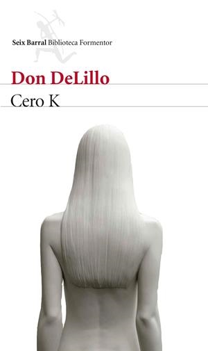 Cero K | 9788432229169 | DeLillo, Don