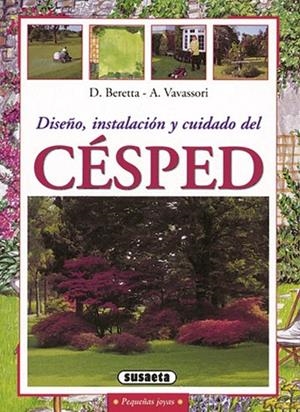 Césped, diseño, instalación y cuidado | 9788430599202 | Beretta, D.;Vavassori, A.