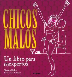 Chicos malos | 9788430578986 | Kalra, Sonam
