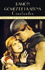 Cinelandia | 9788477021483 | Gómez de la Serna, Ramón