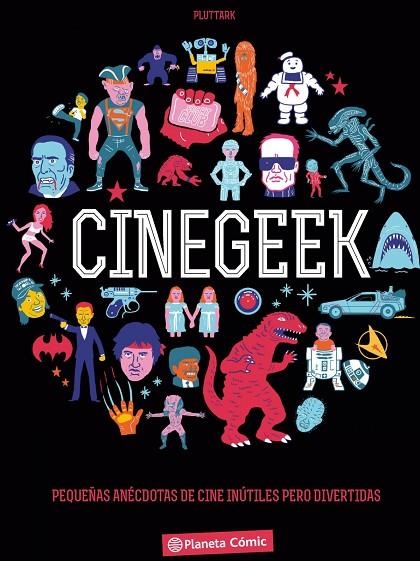 Cinégeek | 9788416244997 | AA. VV.