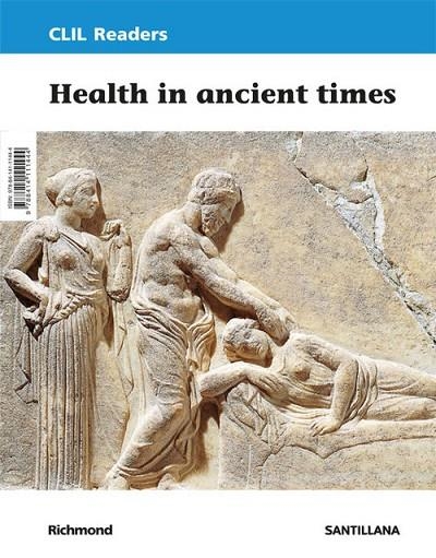 CLIL READERS LEVEL III PRI HEALTH IN ANCIENT TIMES | 9788414111444 | Varios autores
