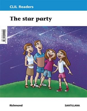 CLIL READERS LEVEL III PRI THE STAR PARTY | 9788414111420 | Varios autores