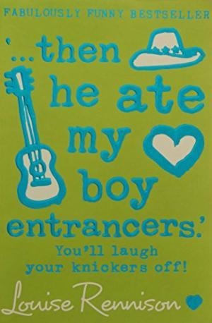 THEN HE ATE MY BOY ENTRANCERS | 9780007183210 | LOUISE RENNISON