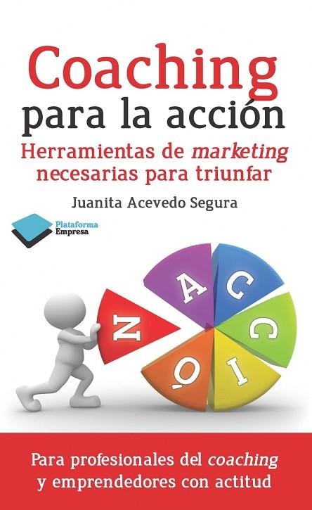 Coaching para la acción | 9788415880448 | Acevedo Segura, Juanita