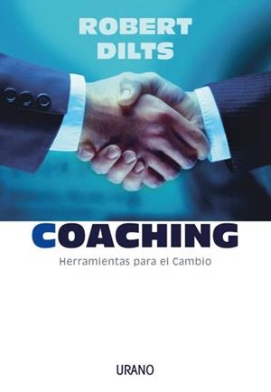 Coaching: herramientas para el cambio | 9788479535810 | Dilts, Robert