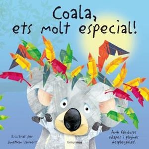 Coala, ets molt especial | 9788408074403 | Lambert, Jonathan