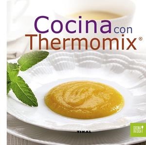 Cocina con Thermomix | 9788499281988 | Tikal, Equipo