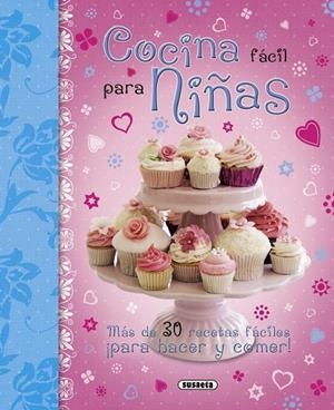 Cocina fácil para niñas | 9788467717099 | Bibian, M. Ángel
