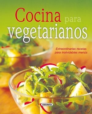 Cocina para vegetarianos | 9788430570614 | Susaeta, Equipo
